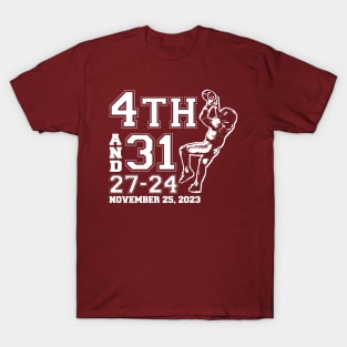 4TH AND 31 T-Shirt